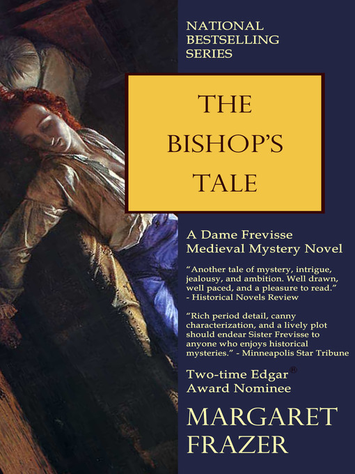 Title details for The Bishop's Tale by Margaret Frazer - Available